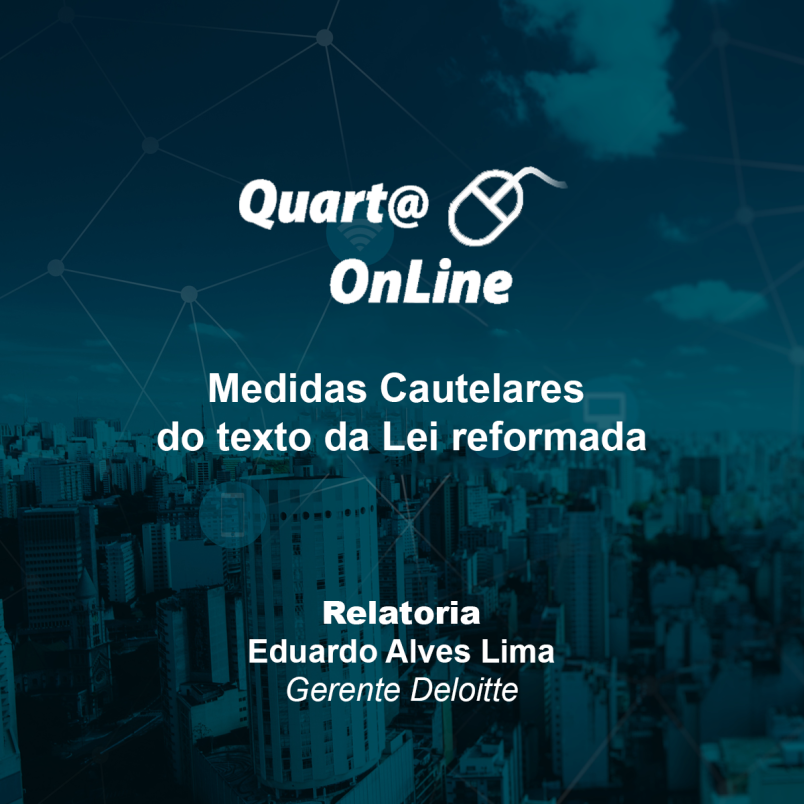 Medidas Cautelares do texto da Lei reformada