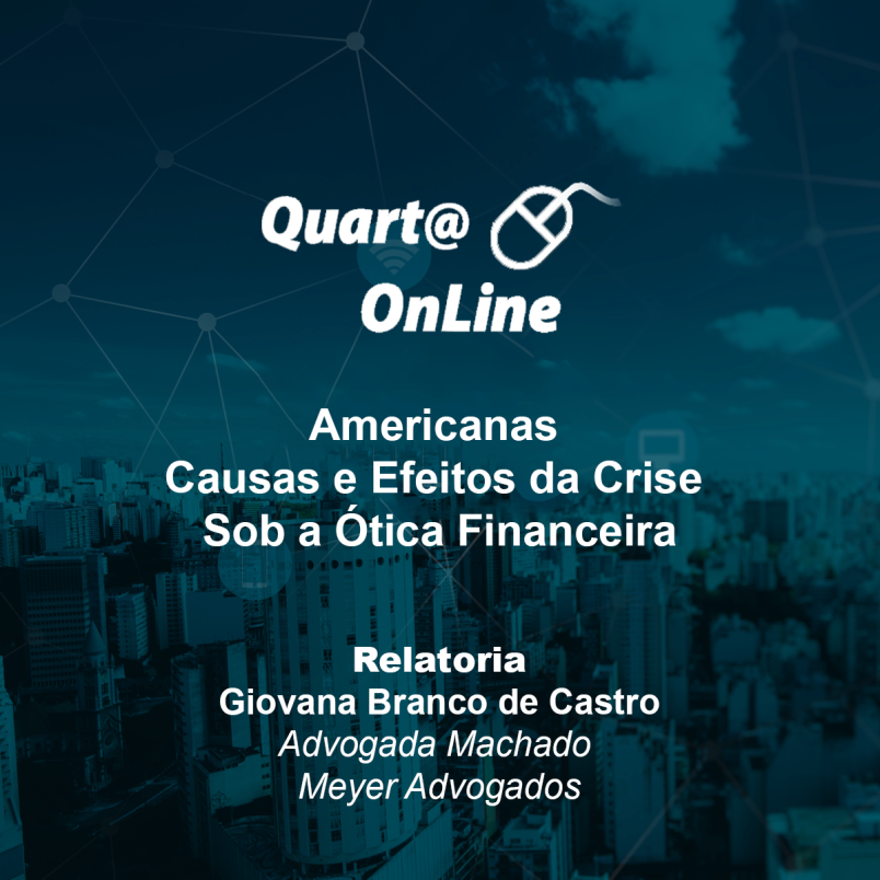 Quarta Online - Americanas: Causas e efeitos da crise sob a ótica financeira